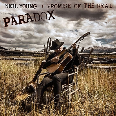 Paradox Neil Young + Promise Of The Real